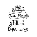 All Because Two People