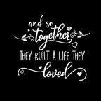 And So Together They Built