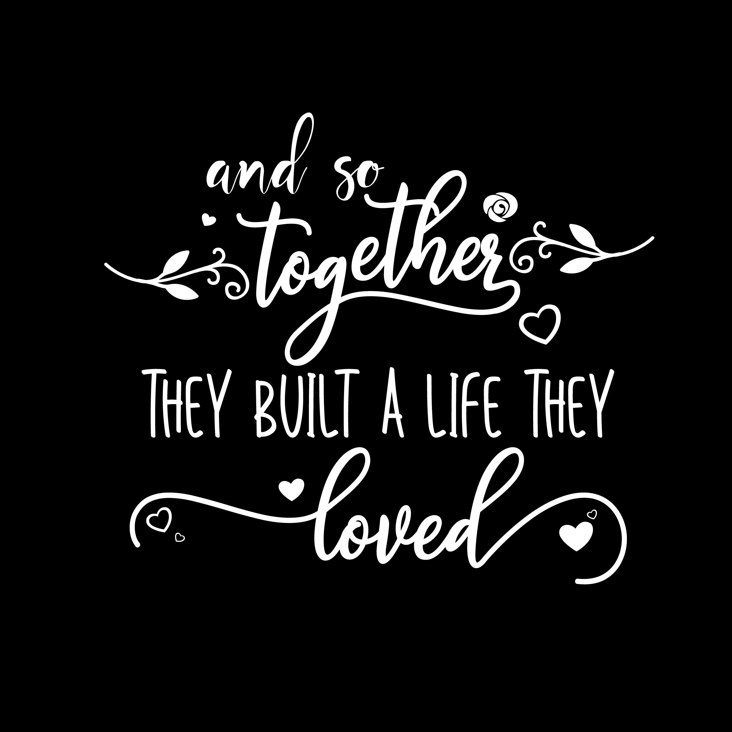 And So Together They Built
