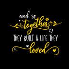 And So Together They Built