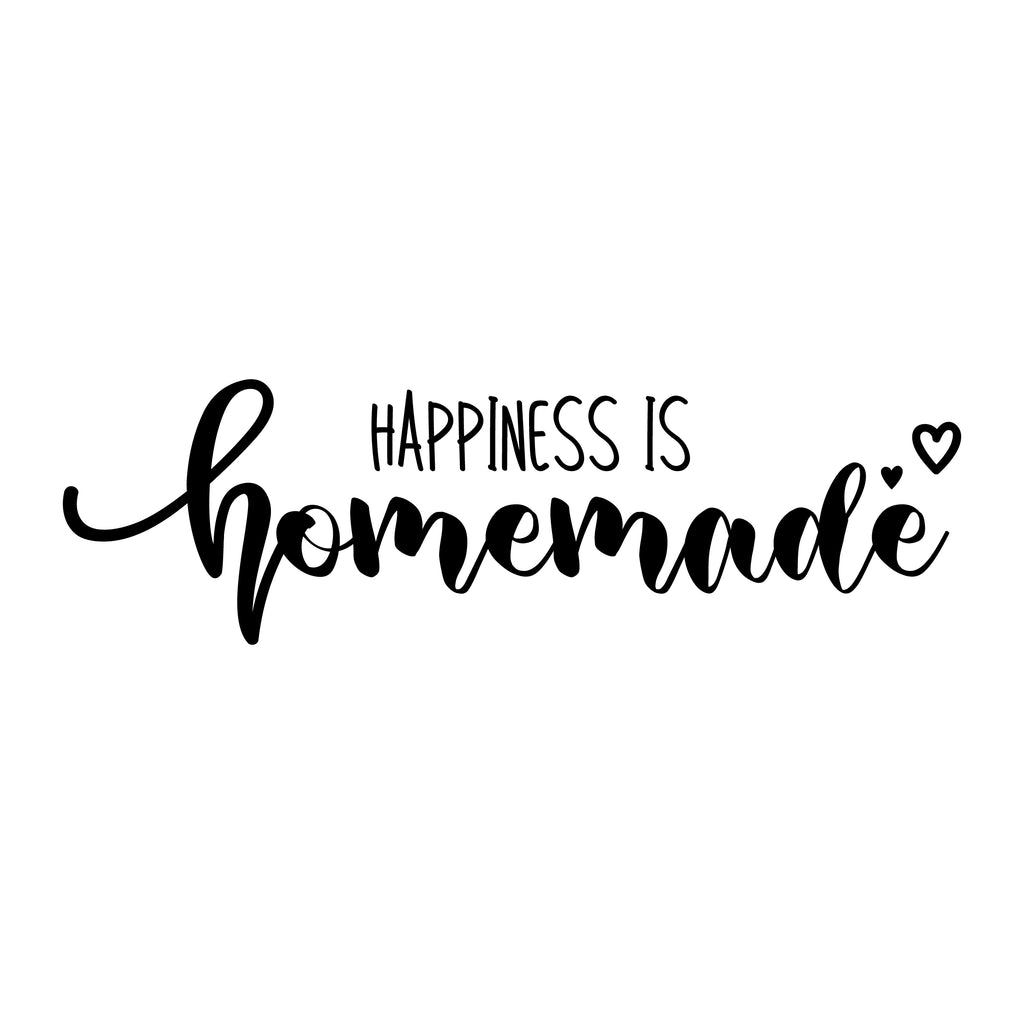 Happiness Is Homemade